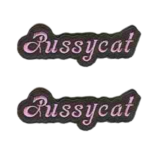 The LaughingLizards PUSSYCAT (2-Pack) Iron on Patch features "Pussycat" in pink cursive on black—perfect DIY accessories to iron onto jackets, bags, or jeans.