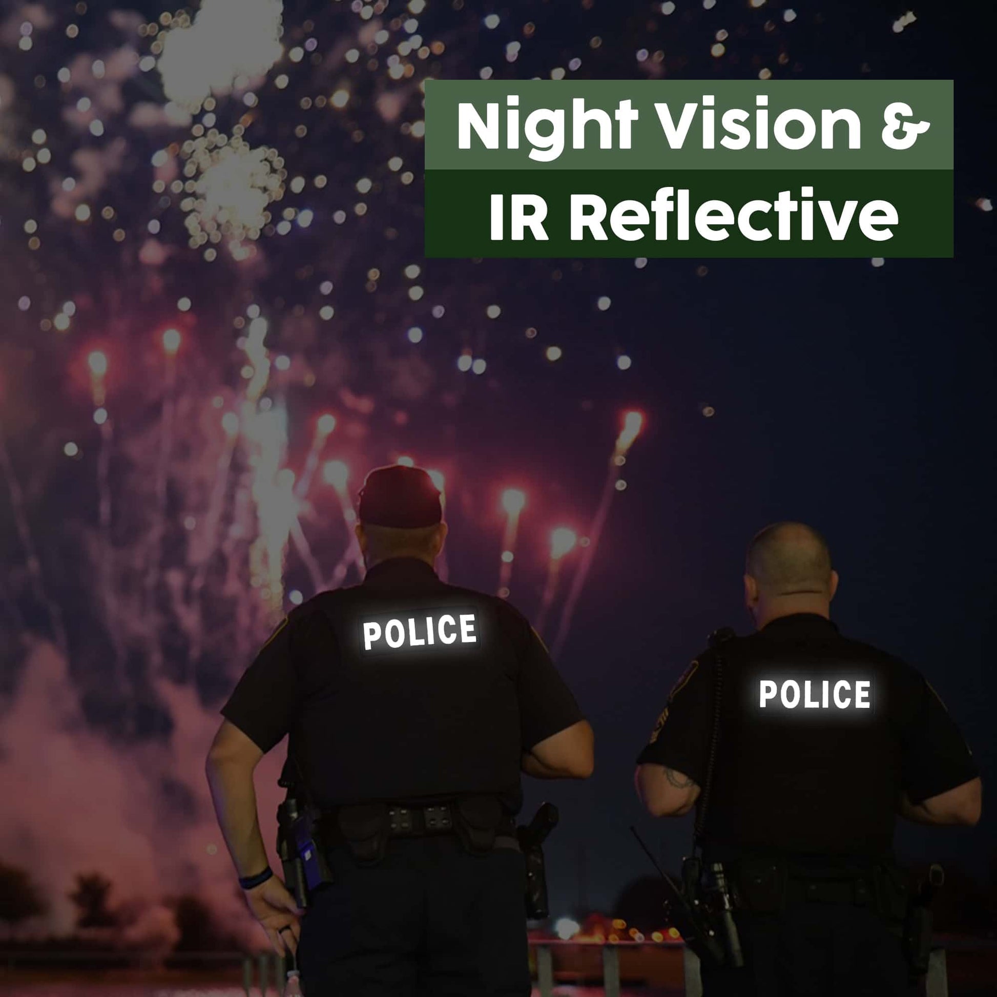 Two officers stand at night facing fireworks, with ultra reflective "SHERIFF" patches from Laughing Lizards visible on their vests. A green box says "Night Vision & IR Reflective," showing the patch's durable hook and loop design.